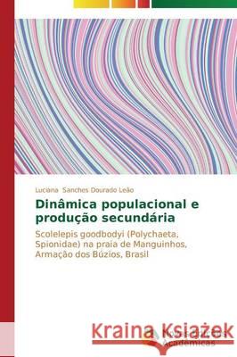 Dinâmica populacional e produção secundária Sanches Dourado Leão Luciana 9783639749052