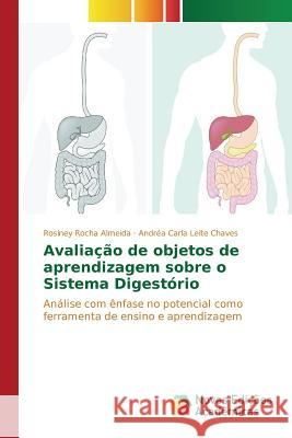 Avaliação de objetos de aprendizagem sobre o Sistema Digestório Rocha Almeida Rosiney 9783639757026