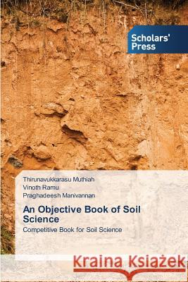 An Objective Book of Soil Science Muthiah Thirunavukkarasu 9783639762136
