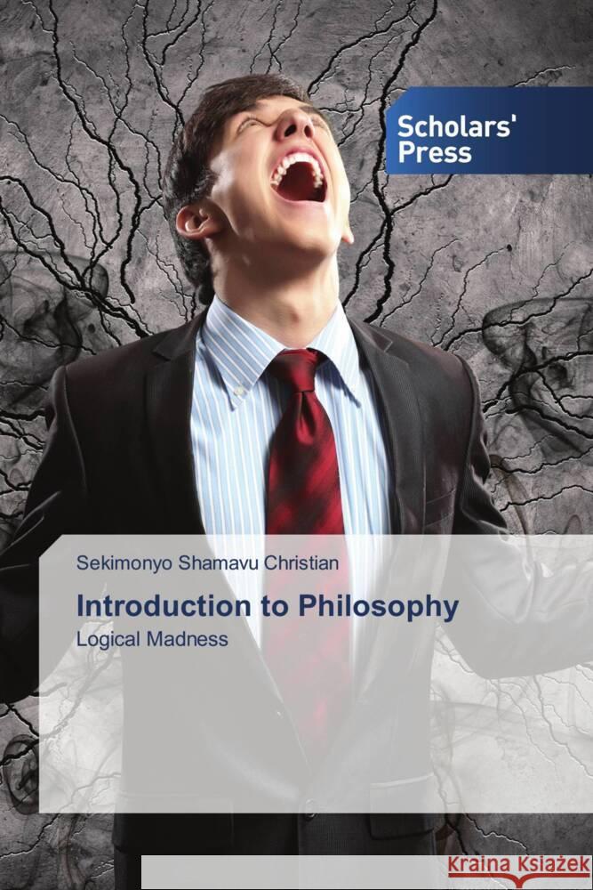 Introduction to Philosophy Christian, Sekimonyo Shamavu 9783639762747