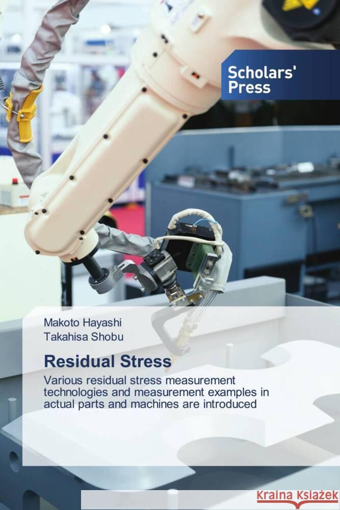 Residual Stress Hayashi, Makoto, Shobu, Takahisa 9783639766806