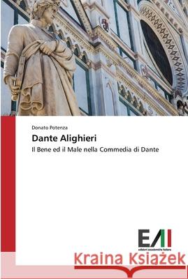 Dante Alighieri Potenza, Donato 9783639779134 Edizioni Accademiche Italiane