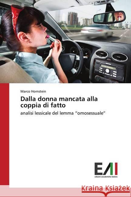 Dalla donna mancata alla coppia di fatto : analisi lessicale del lemma 