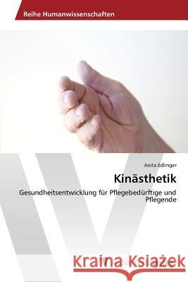 Kinästhetik Edlinger Anita 9783639780253