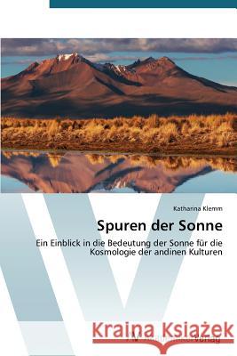 Spuren der Sonne Klemm Katharina 9783639787665