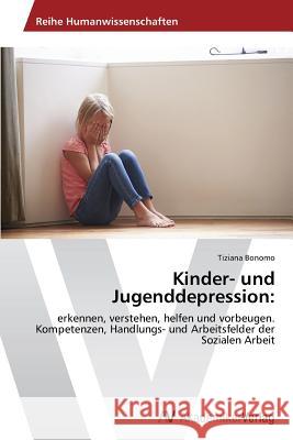 Kinder- und Jugenddepression Bonomo Tiziana 9783639788488