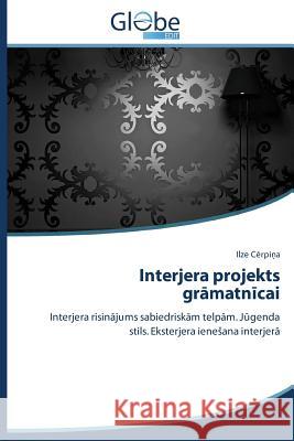 Interjera projekts grāmatnīcai Cērpiņa Ilze 9783639801545