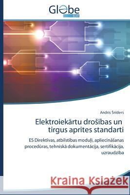 Elektroiek Rtu Dro Bas Un Tirgus Aprites Standarti N. Ders Andris 9783639819458 Globeedit