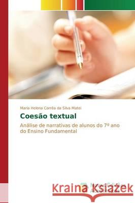 Coesão textual Corrêa Da Silva Matei Maria Helena 9783639836653 Novas Edicoes Academicas