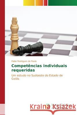 Competências individuais requeridas Rodrigues de Paula Pabio 9783639838633 Novas Edicoes Academicas
