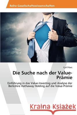 Die Suche nach der Value-Prämie Rast Cyrill 9783639842142 AV Akademikerverlag