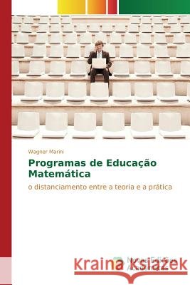 Programas de Educação Matemática Marini Wagner 9783639846096