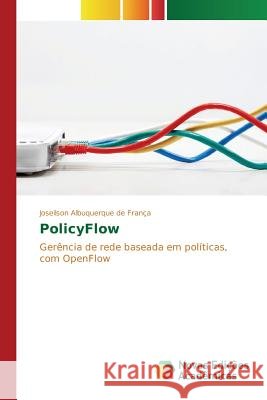 PolicyFlow Albuquerque de França Joseilson 9783639847796