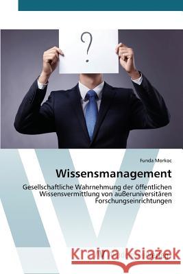 Wissensmanagement Morkoc Funda 9783639852233