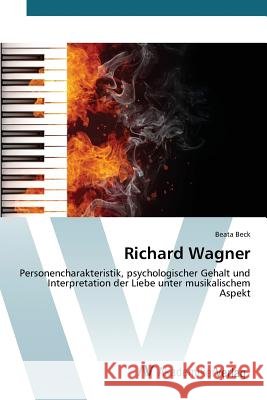 Richard Wagner Beck Beata 9783639852967
