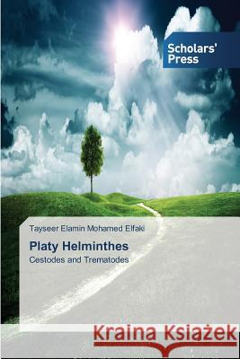 Platy Helminthes Elamin Mohamed Elfaki Tayseer 9783639860641