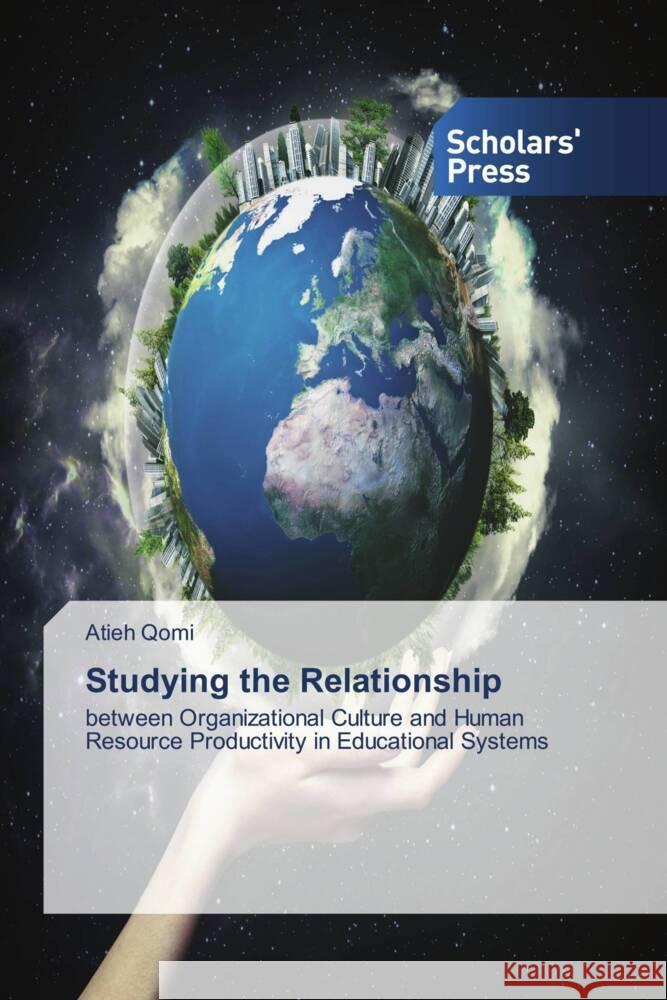 Studying the Relationship Qomi, Atieh 9783639860962 Scholars' Press