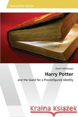 Harry Potter Adelsberger Daniel 9783639868258