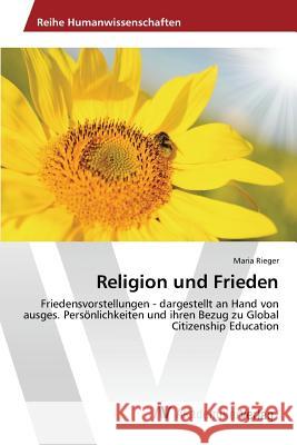 Religion und Frieden Rieger Mária 9783639869835
