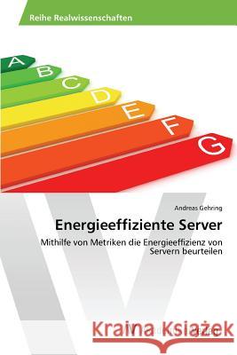 Energieeffiziente Server Gehring Andreas 9783639870862