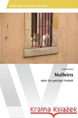 Nulleins Pacer Andrej 9783639872521 AV Akademikerverlag