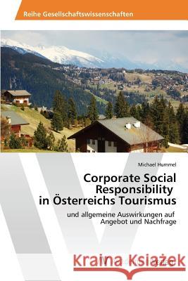 Corporate Social Responsibility in Österreichs Tourismus Hummel Michael 9783639876918