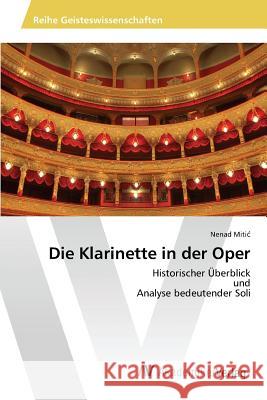 Die Klarinette in der Oper Mitic Nenad 9783639878073