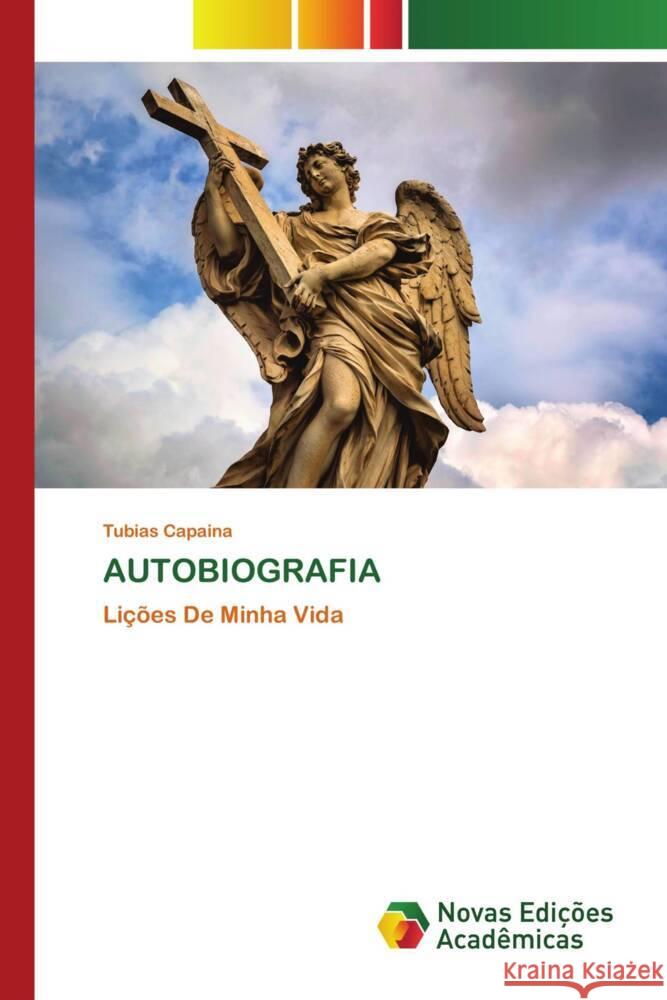 AUTOBIOGRAFIA Capaina, Tubias 9783639895681 Novas Edições Acadêmicas