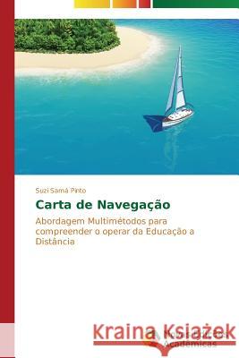 Carta de Navegação Samá Pinto Suzi 9783639895919 Novas Edicoes Academicas