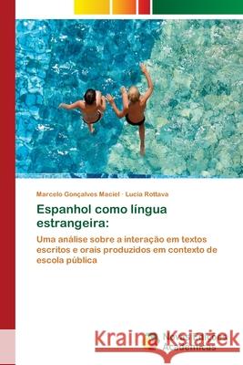 Espanhol como língua estrangeira Gonçalves Maciel, Marcelo 9783639896442 Novas Edicoes Academicas