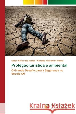 Proteção turística e ambiental Neres Dos Santos, Edson 9783639896770