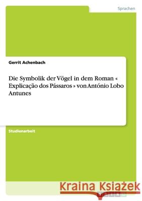 Die Symbolik der Vögel in dem Roman 