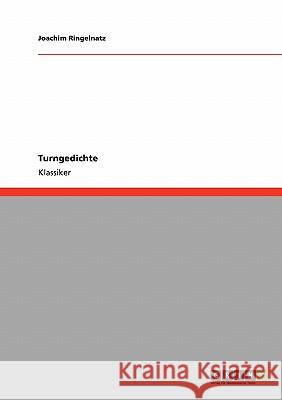 Turngedichte Joachim Ringelnatz 9783640234905 Grin Verlag