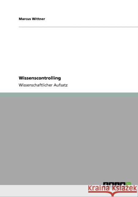 Wissenscontrolling Marcus Wittner 9783640263141