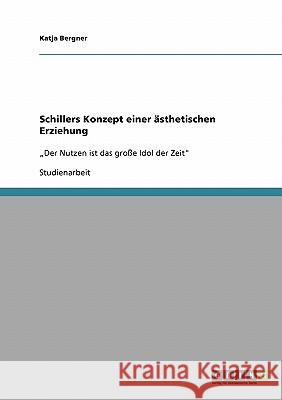 Schillers Konzept einer ästhetischen Erziehung: 