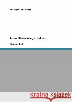 Interalliierte Kriegsschulden Friedrich Vo 9783640384808