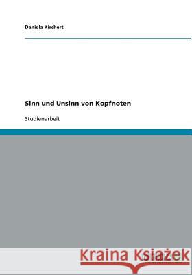 Sinn und Unsinn von Kopfnoten Daniela Kirchert 9783640429110 Grin Verlag