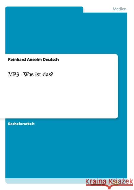 MP3 - Was ist das? Reinhard Anselm Deutsch 9783640448852 Grin Verlag