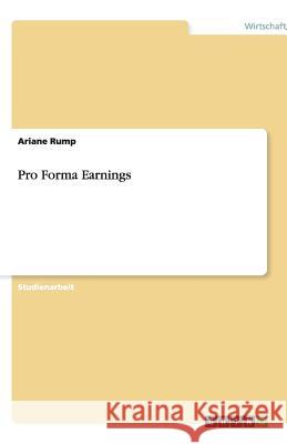 Pro Forma Earnings Ariane Rump 9783640503506