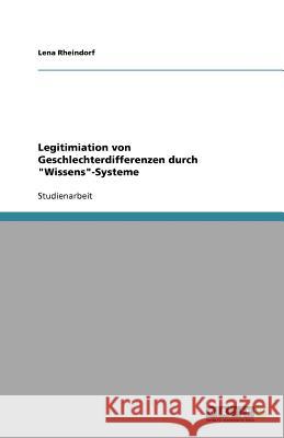 Legitimiation von Geschlechterdifferenzen durch 