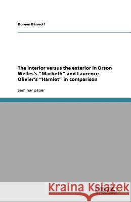 The interior versus the exterior in Orson Welles's 