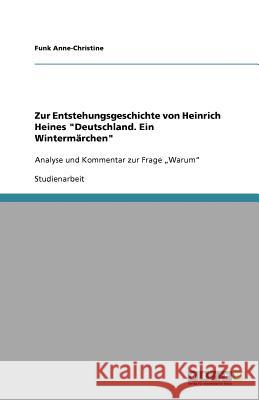 Zur Entstehungsgeschichte von Heinrich Heines 