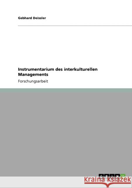 Instrumentarium des interkulturellen Managements Gebhard Deissler 9783640744411 Grin Verlag