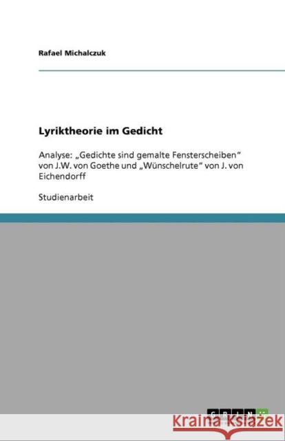 Lyriktheorie im Gedicht: Analyse: 