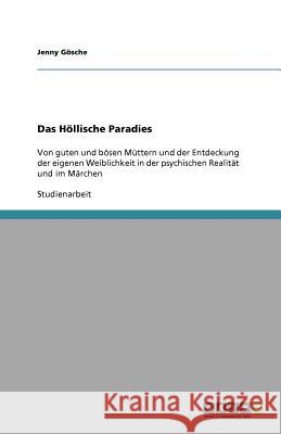 Das Hoellische Paradies Jenny G 9783640905058