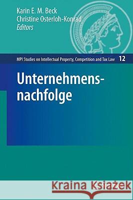 Unternehmensnachfolge Karin E. M. Beck, Christine Osterloh-Konrad 9783642002595