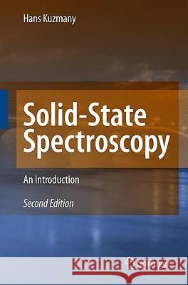 Solid-State Spectroscopy: An Introduction Kuzmany, Hans 9783642014789