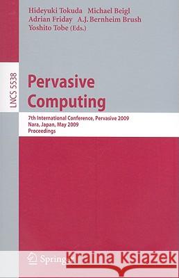 Pervasive Computing Tokuda, Hideyuki 9783642015151