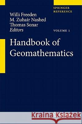 Handbook of Geomathematics Freeden, Willi 9783642015458 SPRINGER-VERLAG BERLIN AND HEIDELBERG GMBH & 