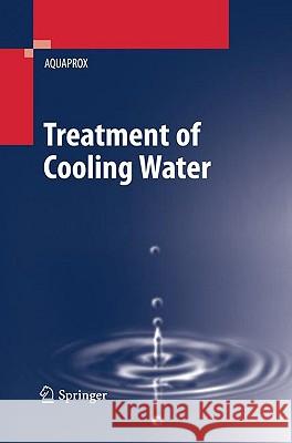 Treatment of Cooling Water Habbart, Laurent 9783642019845 Springer